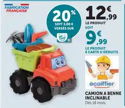 Hyper U Ecoiffier camion à benne inclinable offre