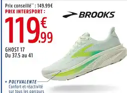 Intersport Brooks ghost 17 offre