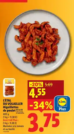 Lidl L'étal du volailler aiguillettes de poulet marinées à la tomate et au basilic offre