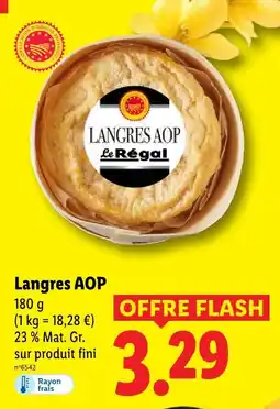 Lidl Le régal langres aop offre