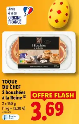 Lidl Toque du chef 2 bouchées à la reine offre