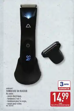ALDI AMBIANO Tondeuse ou rasoir offre