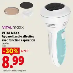 Lidl Vital maxx appareil anti-callosités avec fonction aspiration offre