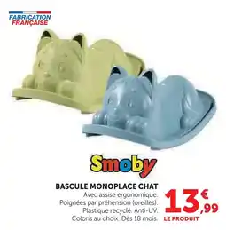 Super U Smoby bascule monoplace chat offre