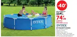 Super U Intex kit piscinette ronde offre