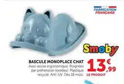 Super U Smoby bascule monoplace chat offre