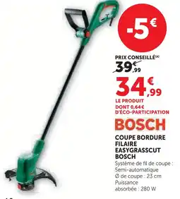 Super U Bosch coupe bordure filaire easygrasscut offre