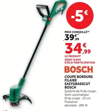 Super U Bosch coupe bordure filaire easygrasscut offre