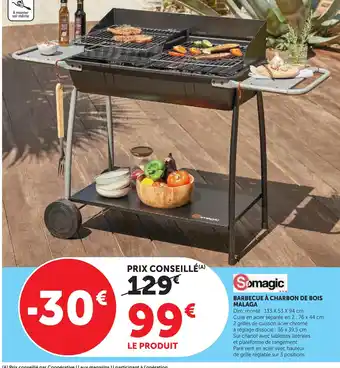 Super U Somagic barbecue à charbon de bois malaga offre