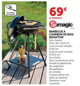Super U Somagic barbecue à charbon de bois brighton offre