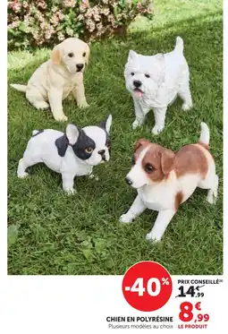 Super U Chien en polyrésine offre