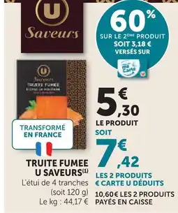 U Express U saveurs truite fumée offre