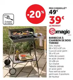 Super U Somagic barbecue à charbon de bois torino offre