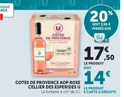 U Express Cellier des esperides u côtes de provence aop rosé offre