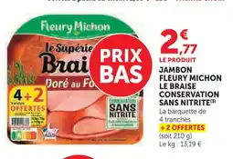 U Express Fleury michon jambon le braise conservation sans nitrite offre