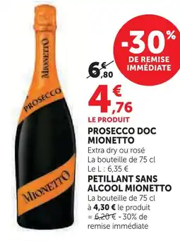 U Express Mionetto prosecco doc extra dry ou rosé offre