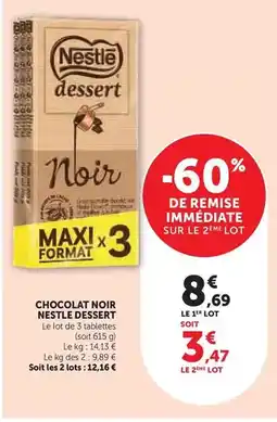 Hyper U Nestlé - chocolat noir dessert offre