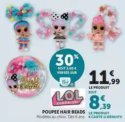 Hyper U L.o.l. - poupee hair beads offre