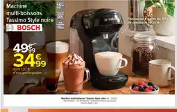 Carrefour Market BOSCH Machine multi-boissons Tassimo Style noire offre