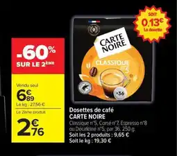 Carrefour Market CARTE NOIRE Dosettes de café offre
