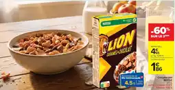Carrefour Market NESTLÉ Céréales Lion offre