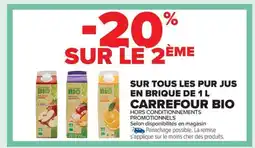 Carrefour Market CARREFOUR BIO Sur tous les pur jus en brique offre