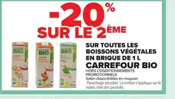Carrefour Market CARREFOUR BIO Sur toutes les boissons végétales en brique offre