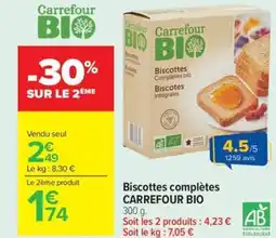 Carrefour Market CARREFOUR BIO Biscottes complètes offre