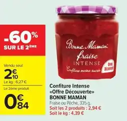 Carrefour Market BONNE MAMAN Confiture Intense Offre Découverte offre
