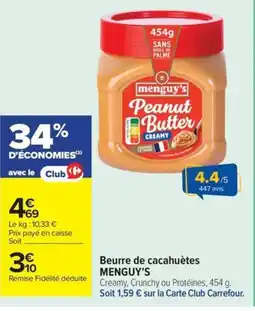 Carrefour Market MENGUY'S Beurre de cacahuètes offre