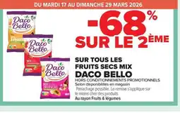 Carrefour Market DACO BELLO Sur tous les fruits secs mix offre