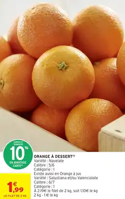 Intermarché Hyper Orange à dessert offre