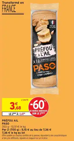 Intermarché Hyper Préfou ail paso offre