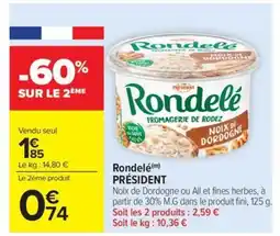 Carrefour Market PRÉSIDENT Rondelé offre