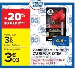 Carrefour Market CARREFOUR EXTRA Viande de bœuf séchéelo offre