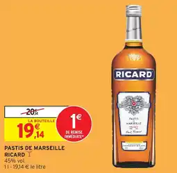 Intermarché Hyper Pastis de marseille ricard offre