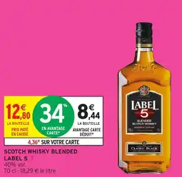Intermarché Hyper Scotch whisky blended label 5 offre