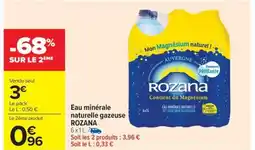 Carrefour Market ROZANA Eau minérale naturelle gazeuse offre