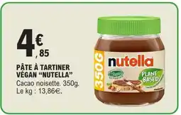 E.Leclerc PÂTE À TARTINER VEGAN “NUTELLA” offre