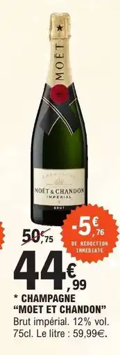 E.Leclerc Champagne Moët et Chandon offre