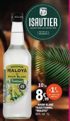 E.Leclerc Rhum Blanc Traditionnel 'Maloya' offre