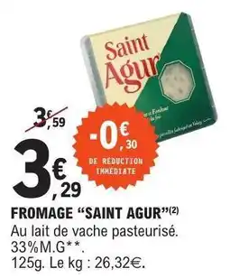 E.Leclerc Fromage Saint Agur offre