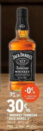 E.Leclerc Whiskey Tennessee JACK DANIEL'S offre