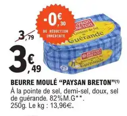 E.Leclerc Beurre Moulé Paysan Breton offre