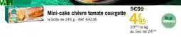 Picard Mini-cake chèvre tomate courgette offre