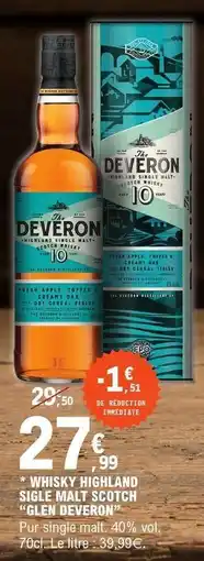 E.Leclerc Whisky Highland Single Malt Scotch Glen Deveron offre