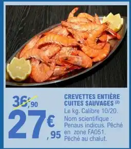 E.Leclerc CREVETTES ENTIÈRE CUITES SAUVAGES offre