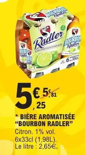 E.Leclerc BOURBON RADLER offre