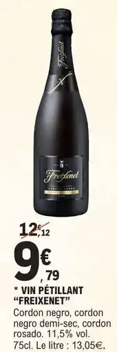 E.Leclerc VIN PÉTILLANT “FREIXENET” offre