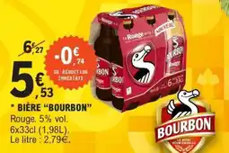 E.Leclerc BIÈRE “BOURBON” offre